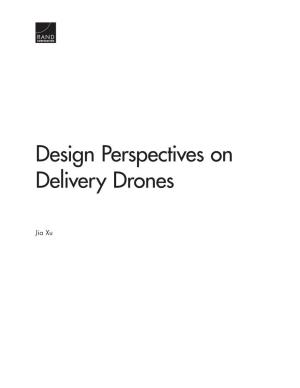 Design Perspectives on Delivery Drones