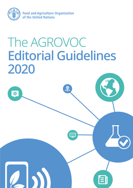 The AGROVOC Editorial Guidelines 2020 Required Citation: the Designations Employed and the Presentation of Material in This Information FAO