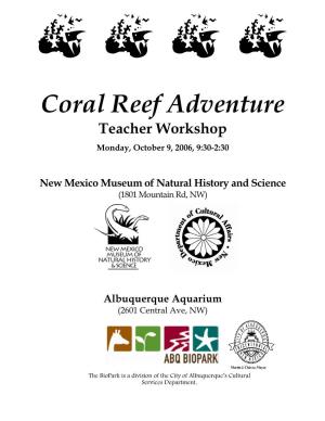 Coral Reef Adventure Teacher Workshop