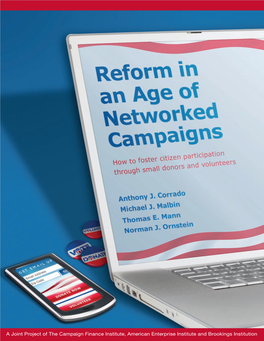 A Joint Project of the Campaign Finance Institute, American Enterprise Institute and Brookings Institution Ii Iii