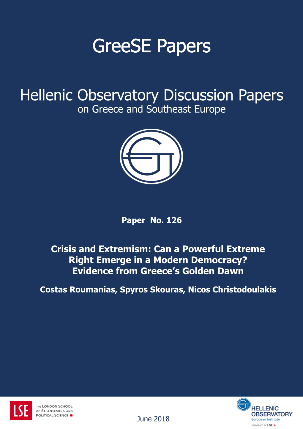 Can a Powerful Extreme Right Emerge in a Modern Democracy? Evidence from Greece’S Golden Dawn