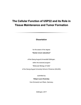 The Cellular Function of USP22 and Its Role in Tissue Maintenance and Tumor Formation