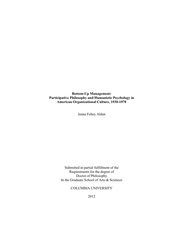 Bottom-Up Management: Participative Philosophy and Humanistic Psychology in American Organizational Culture, 1930-1970