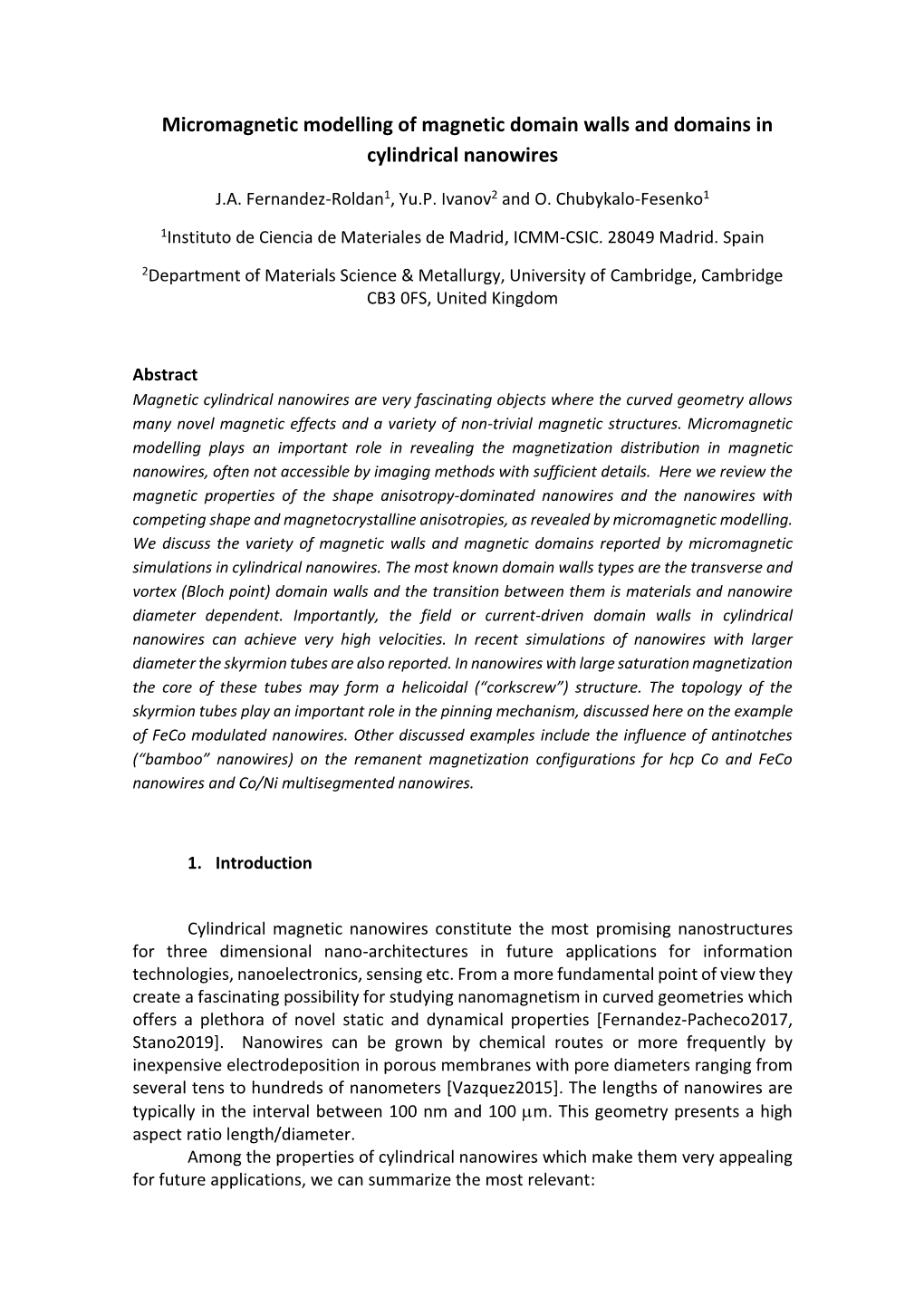 Micromagnetic Modelling of Magnetic Domain Walls and Domains in Cylindrical Nanowires