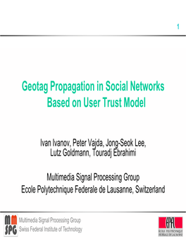 Geotag Propagation in Social Networks Based on User Trust Model