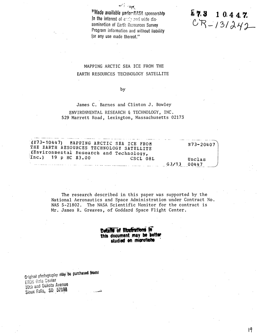 7,A 10.4 4 7. in the Interest of E-:.,A Wijide Dis- Semination of Eartlh Resources Survey Program Information and Without Liability Jor Any Use Made Thereof."