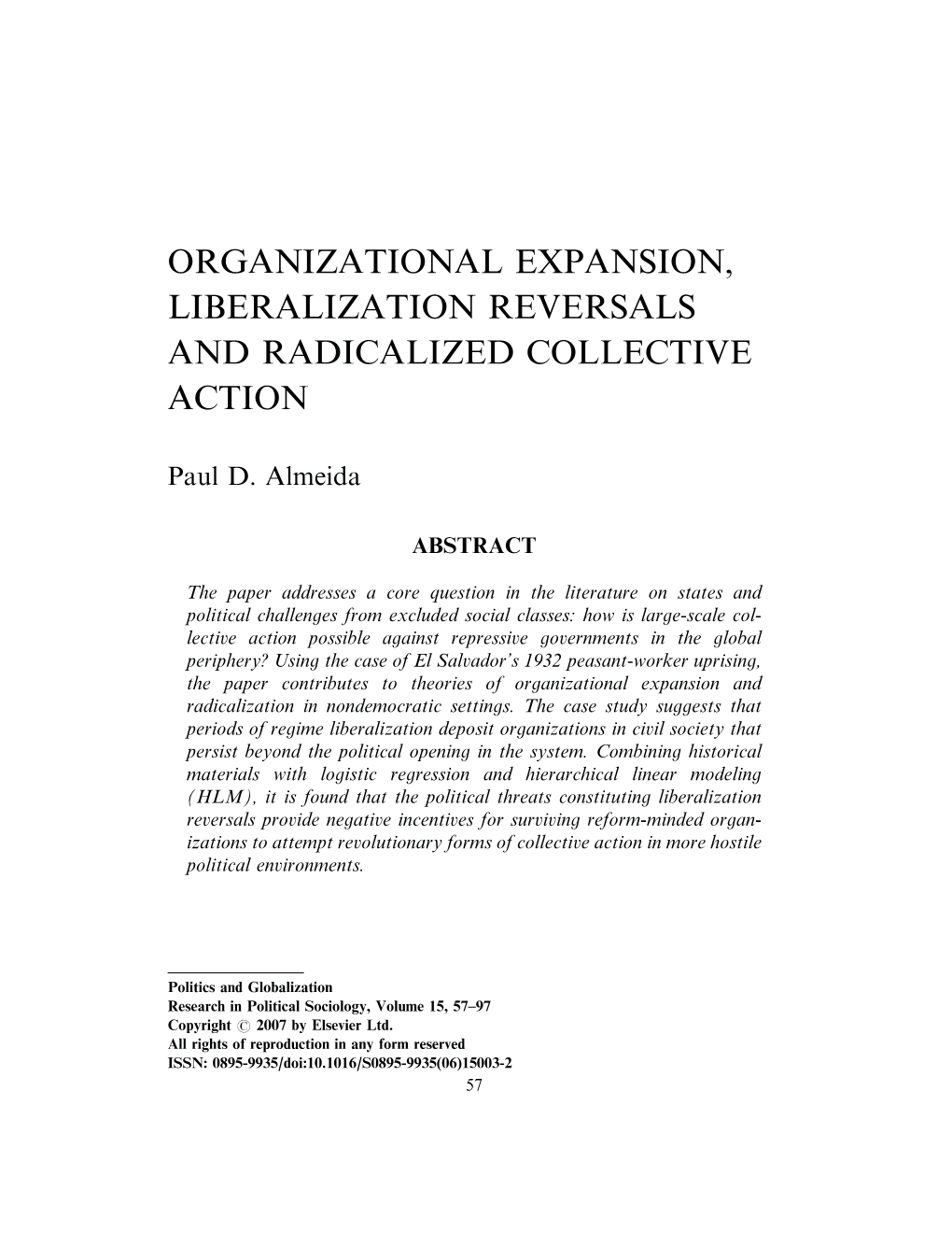 Organizational Expansion, Liberalization Reversals and Radicalized Collective Action