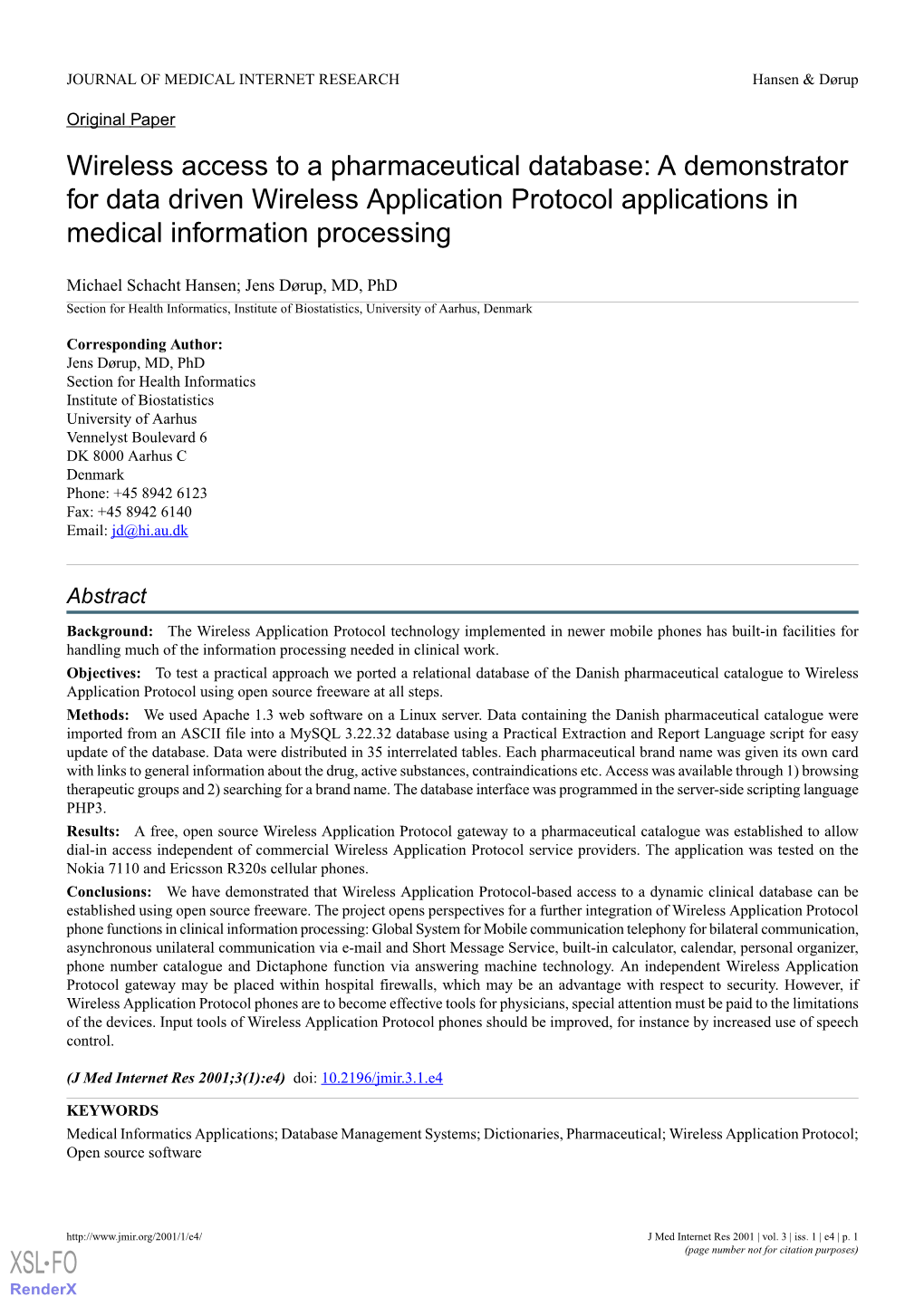 Wireless Access to a Pharmaceutical Database: a Demonstrator for Data Driven Wireless Application Protocol Applications in Medical Information Processing