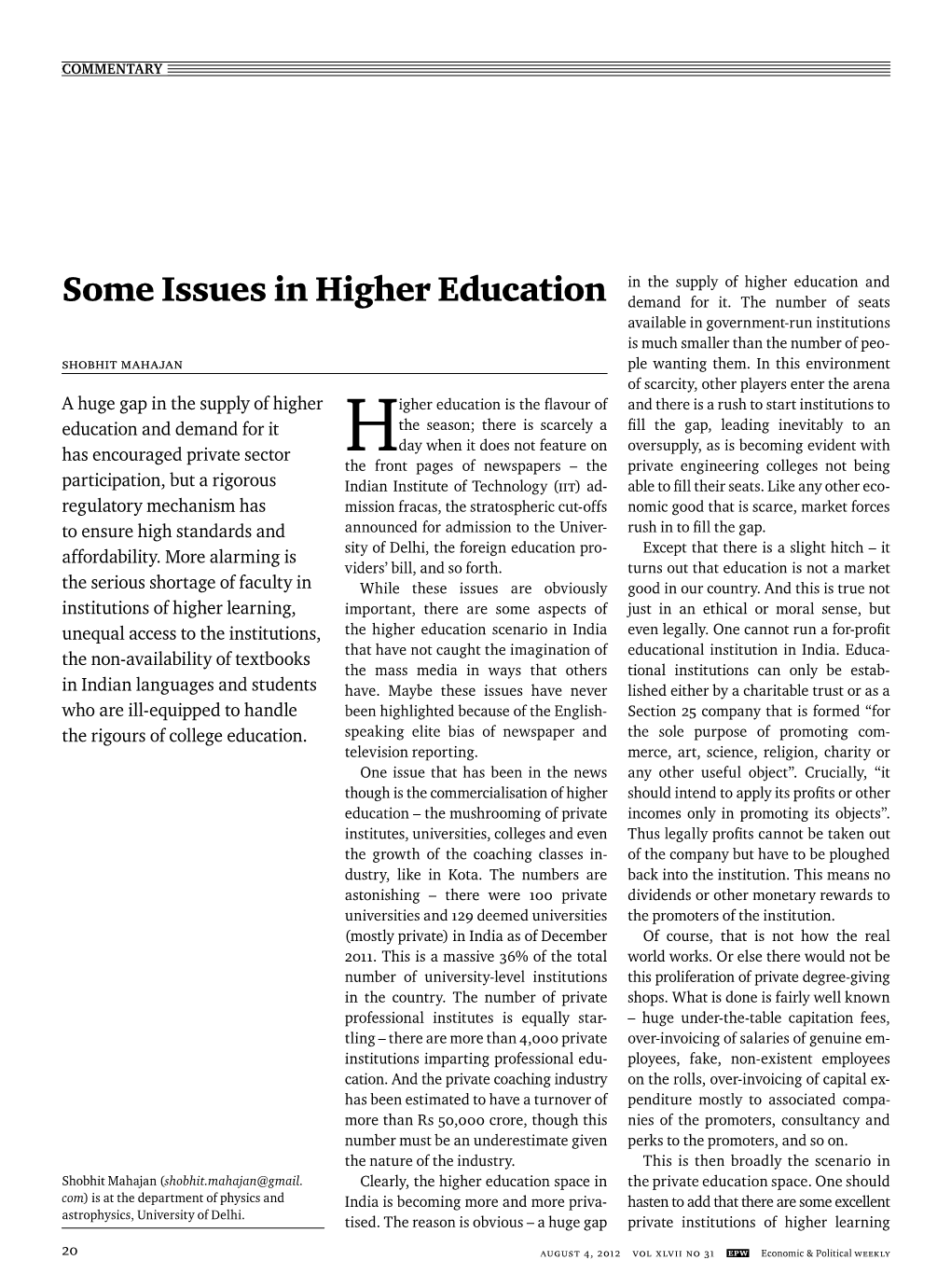 Some Issues in Higher Education D Emand for It