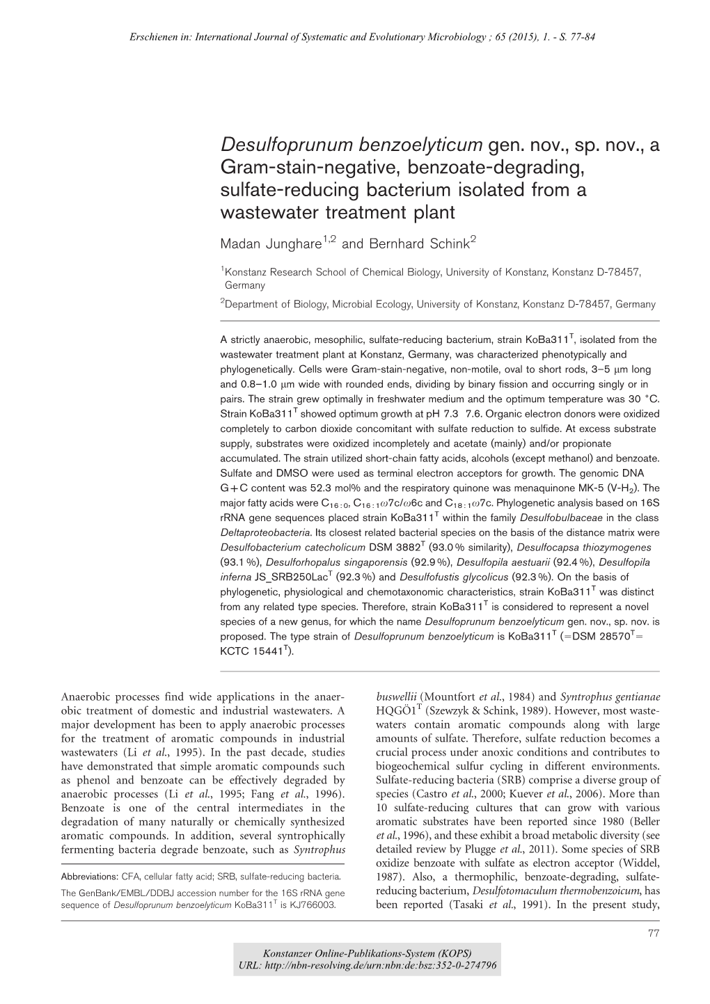 Desulfoprunum Benzoelyticum Gen. Nov., Sp. Nov., a Gram-Negative Benzoate-Degrading Sulfate-Reducing Bacterium Isolated From