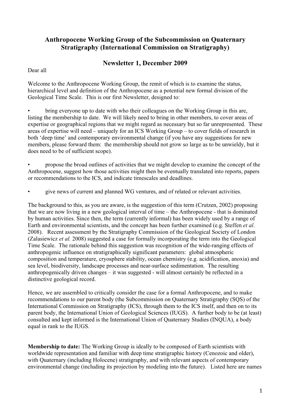 Anthropocene Working Group of the Subcommission on Quaternary Stratigraphy (International Commission on Stratigraphy)