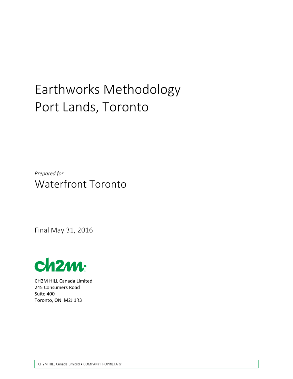 Earthworks Methodology Port Lands, Toronto