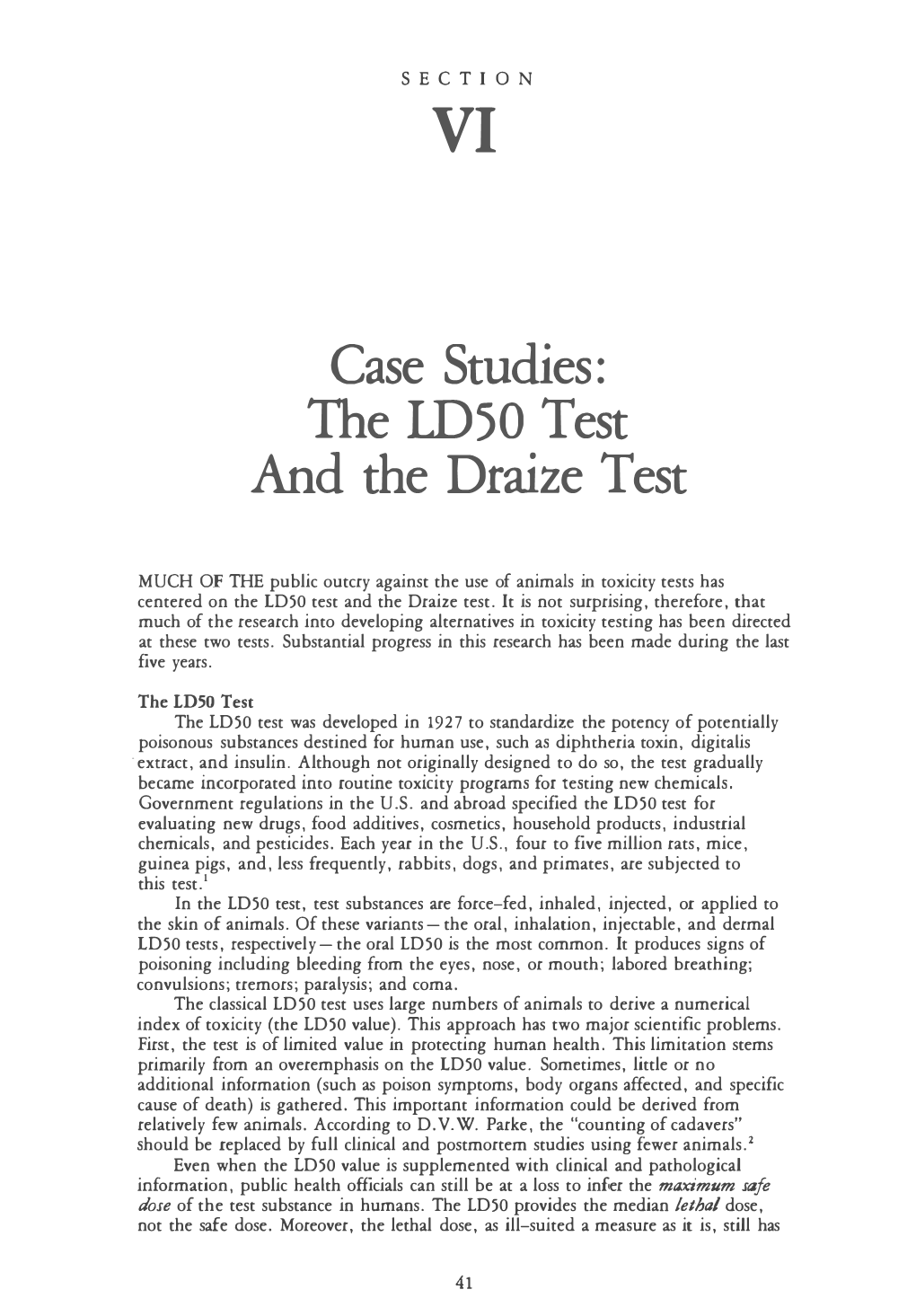The LD50 Test and the Draize Test