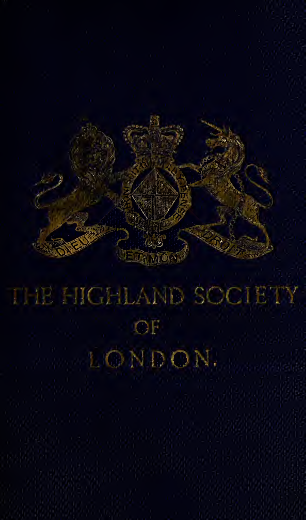 The Highland Society of London And