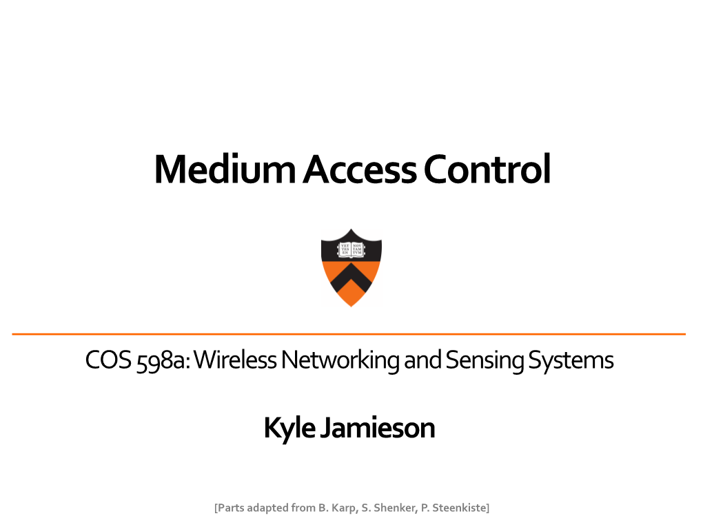 Medium Access Control