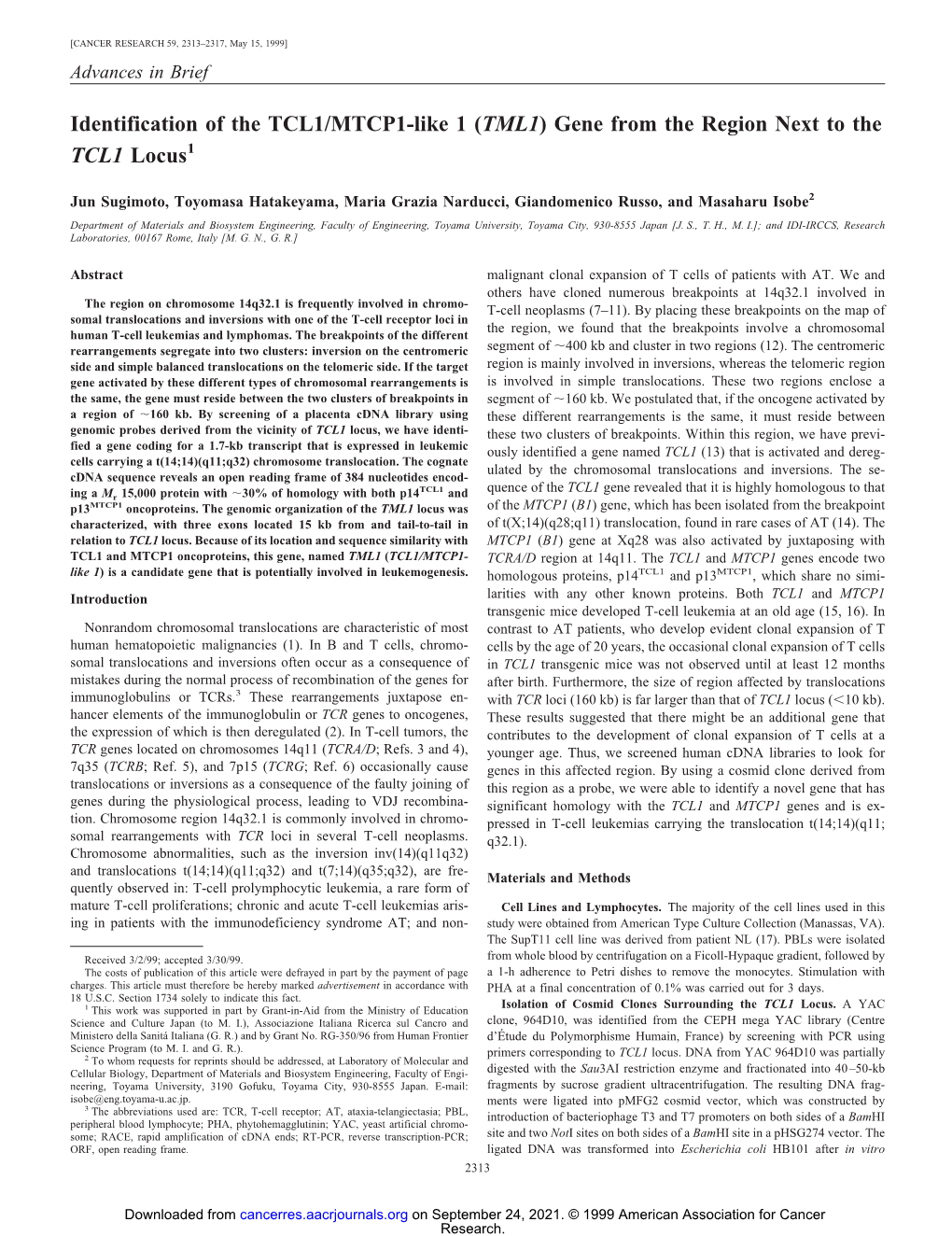 Identification of the TCL1/MTCP1-Like 1 (TML1) Gene from the Region Next to the TCL1 Locus1