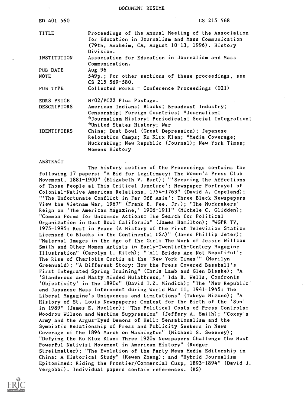 Proceedings of the Annual Meeting of the Association for Education in Journalism and Mass Communication (79Th, Anaheim, CA, August 10-13, 1996)