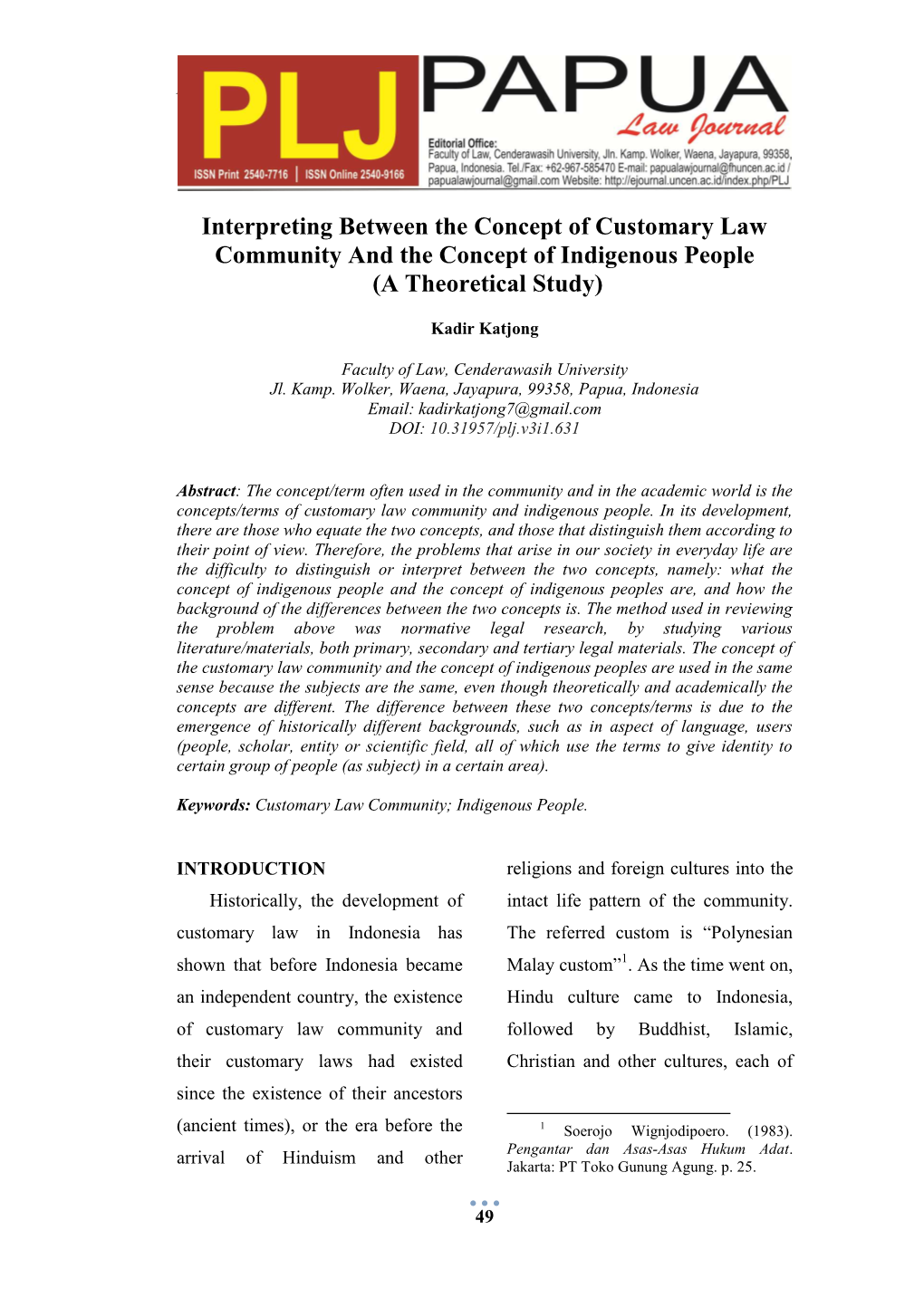 Interpreting Between the Concept of Customary Law Community and the Concept of Indigenous People (A Theoretical Study)