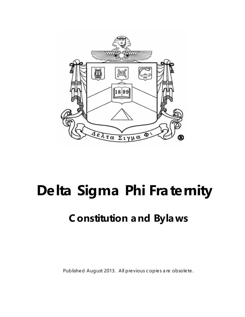 Delta Sigma Phi Fraternity