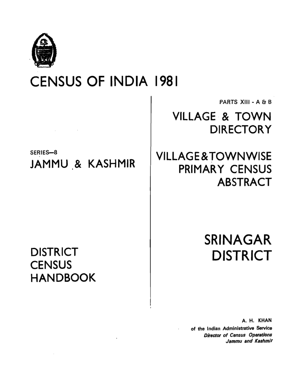 District Census Handbook, Srinagar, Part XIII-A & B, Series-8