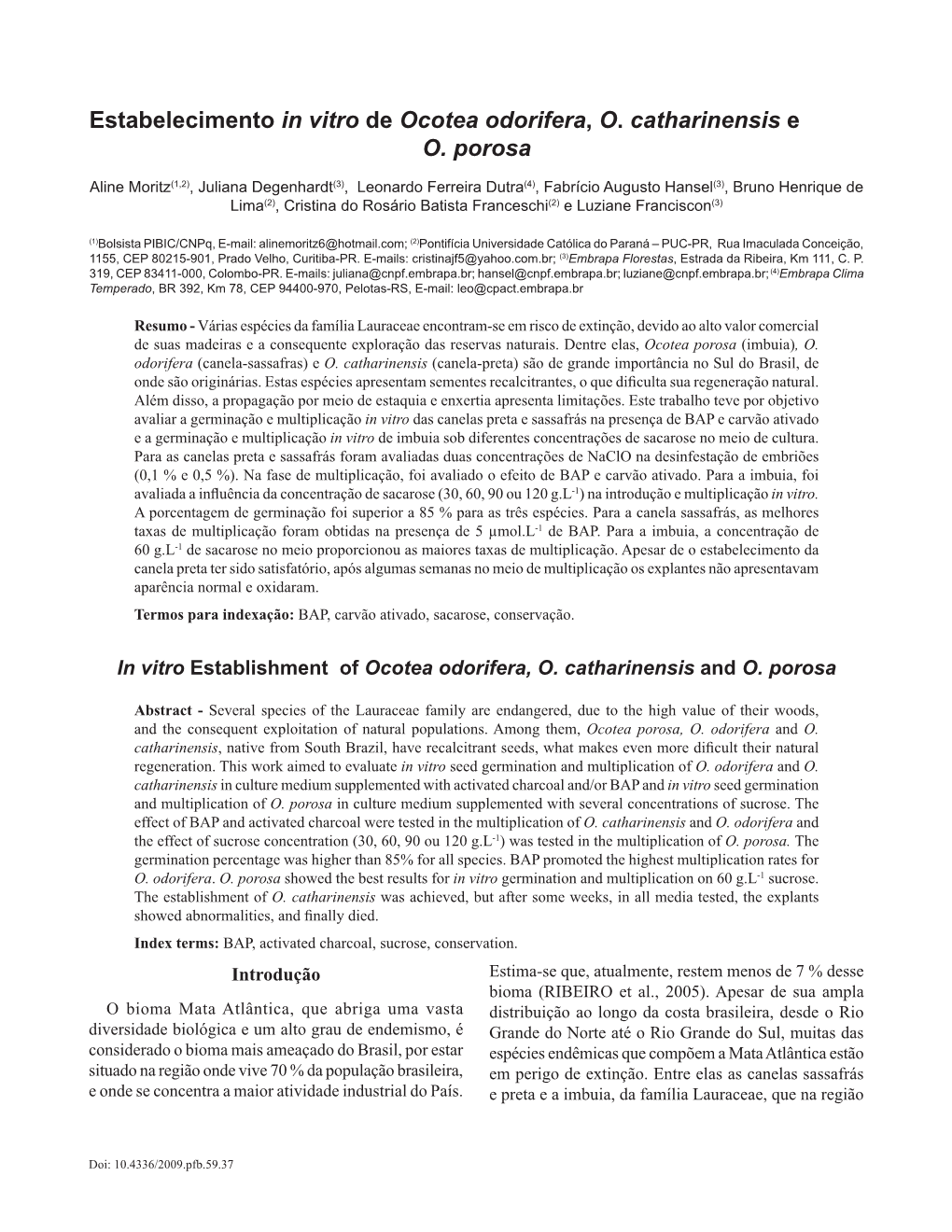 Estabelecimento in Vitro De Ocotea Odorifera , O. Catharinensis E O