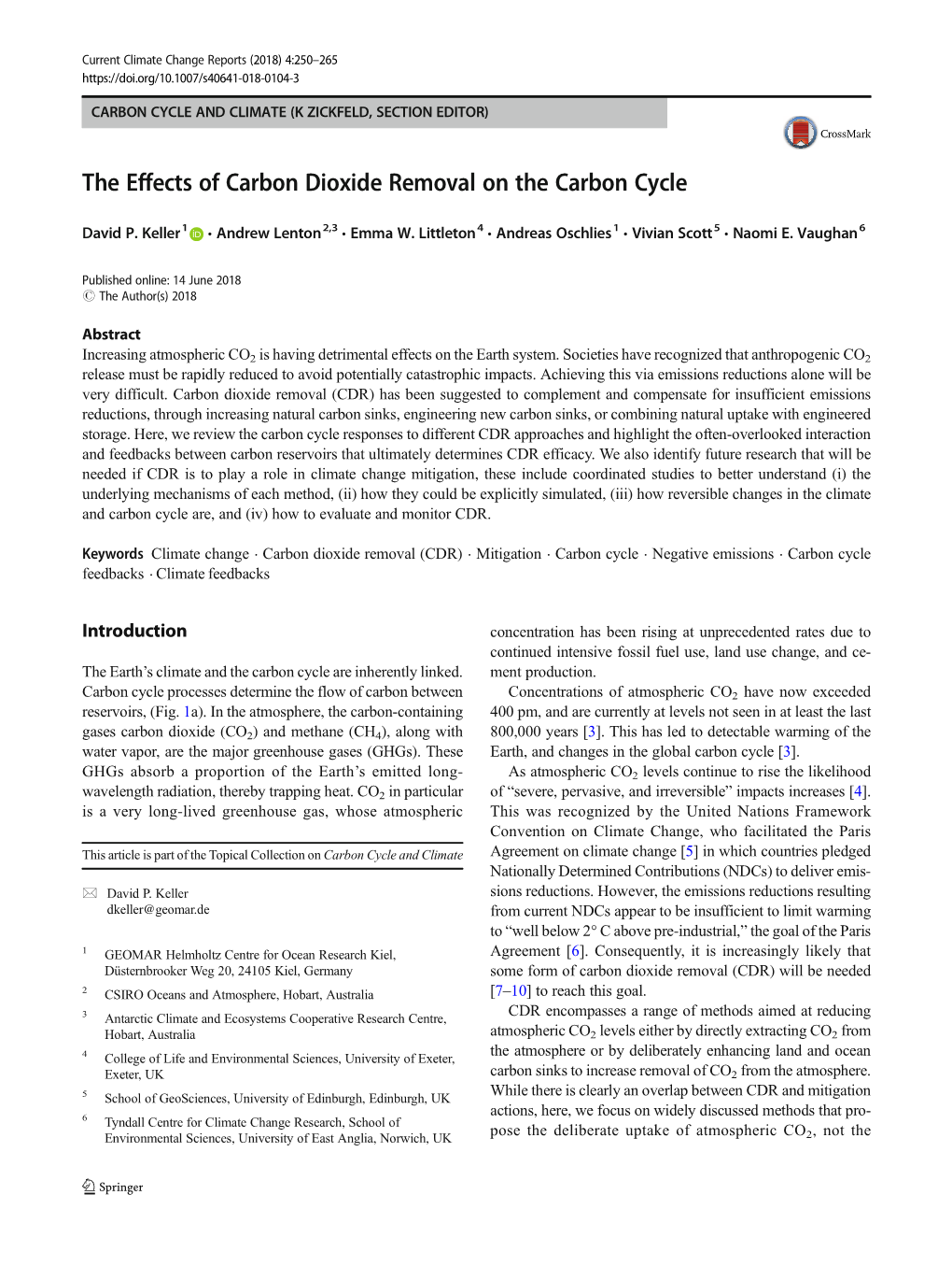 The Effects of Carbon Dioxide Removal on the Carbon Cycle