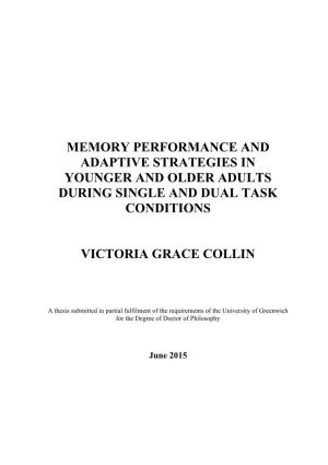 Memory Performance and Adaptive Strategies in Younger and Older Adults During Single and Dual Task Conditions