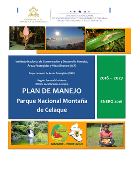 Plan De Manejo PARQUE NACIONAL MONTAÑA DE CELAQUE, 2016