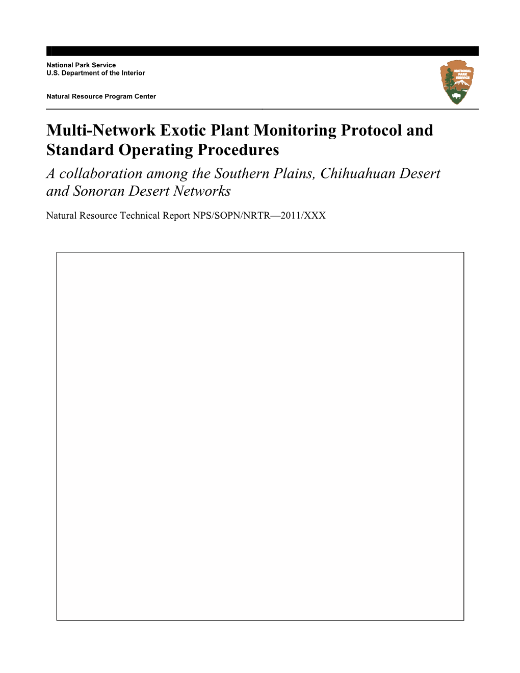 Multi-Network Exotic Plant Monitoring Protocol and Standard