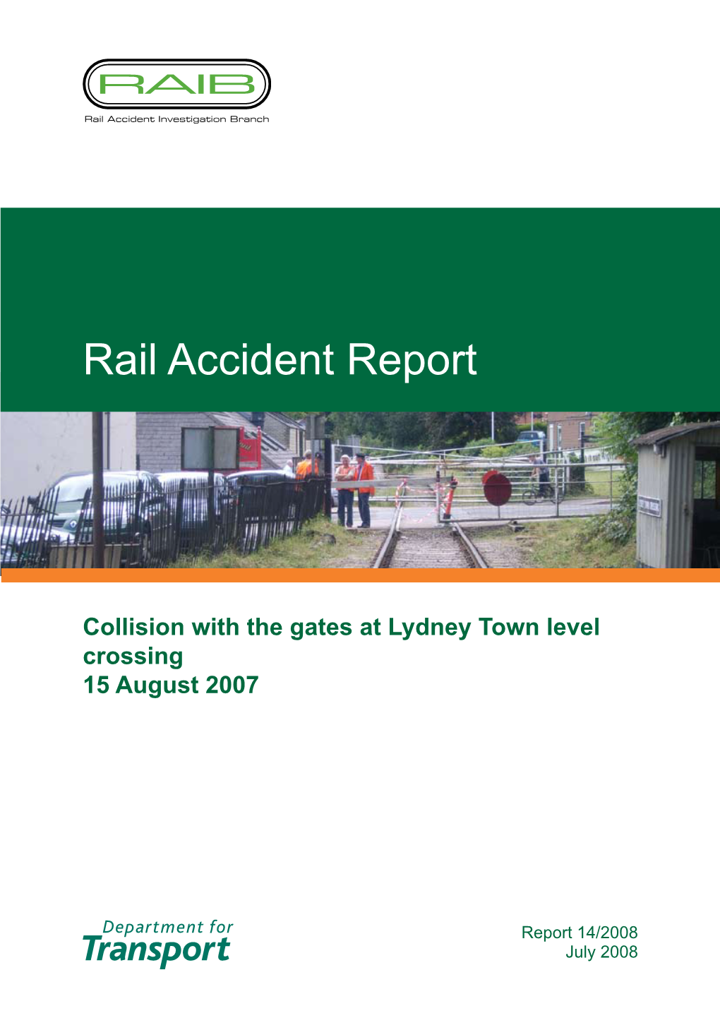 Rail Accident Report