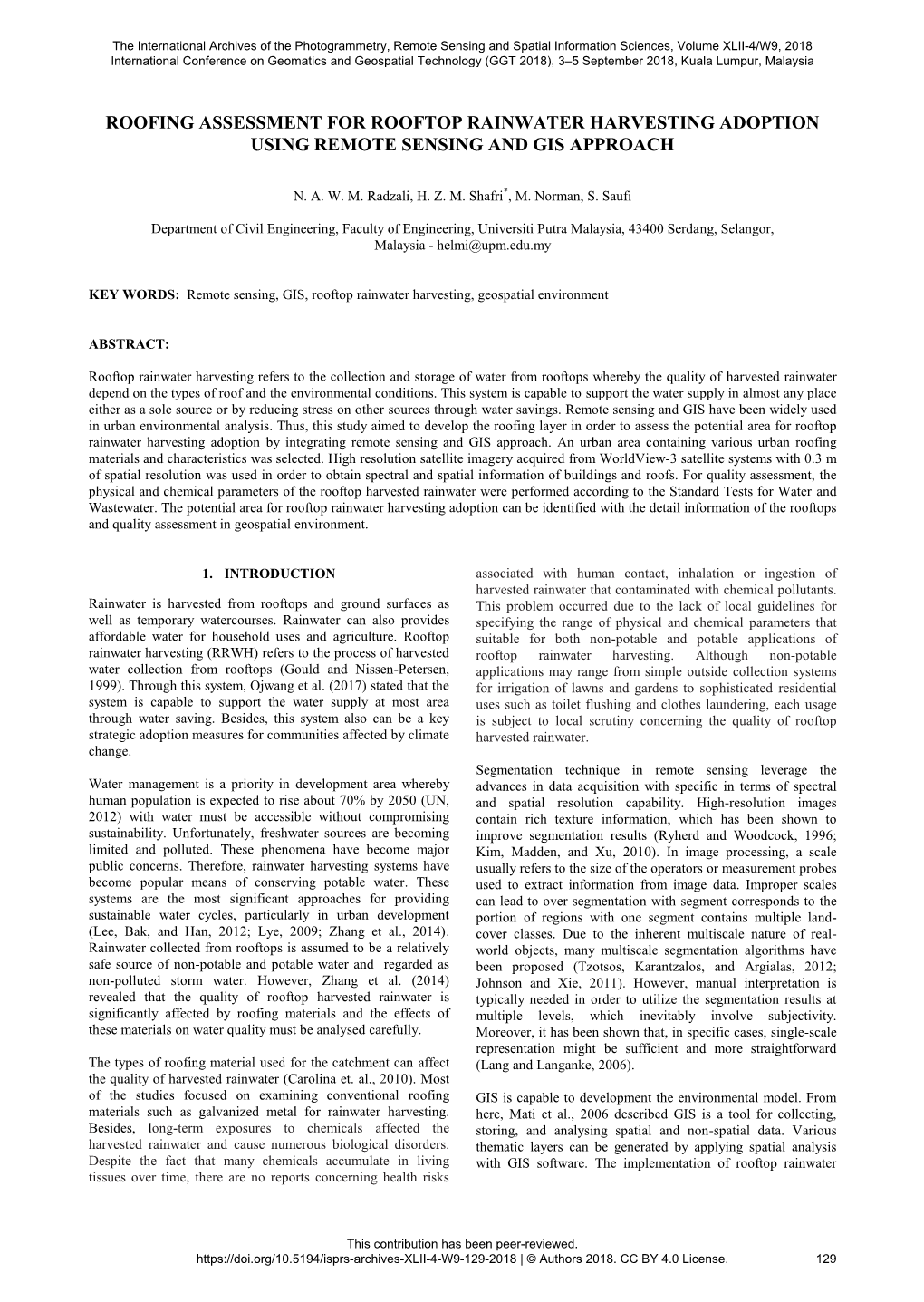 Roofing Assessment for Rooftop Rainwater Harvesting Adoption Using Remote Sensing and Gis Approach