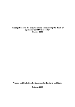 Investigation Into the Circumstances Surrounding the Death of a Prisoner at HMP Gloucester, in June 2005