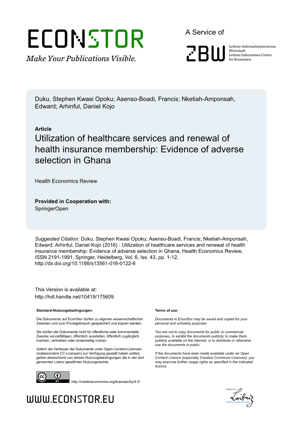 Utilization of Healthcare Services and Renewal of Health Insurance Membership: Evidence of Adverse Selection in Ghana