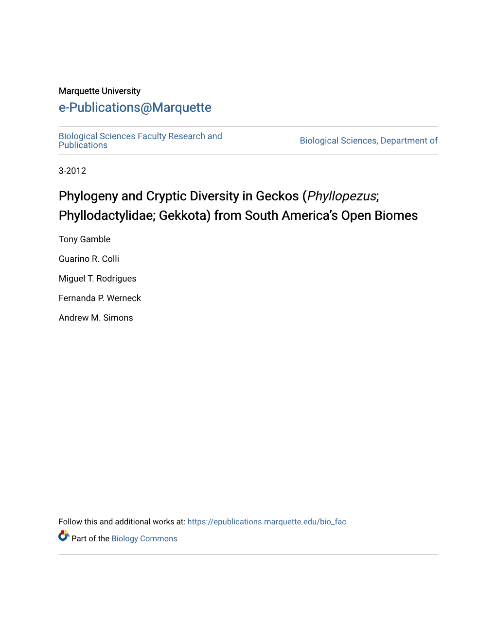 Phylogeny and Cryptic Diversity in Geckos (Phyllopezus; Phyllodactylidae; Gekkota) from South America’S Open Biomes