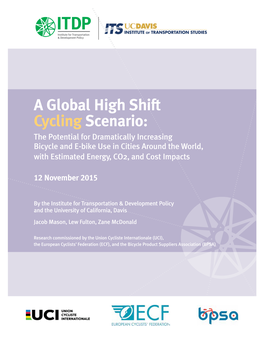 A Global High Shift Cycling Scenario