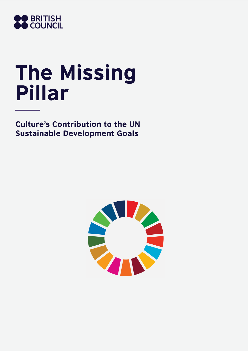 The Missing Pillar: Culture's Contribution to the UN Sustainable