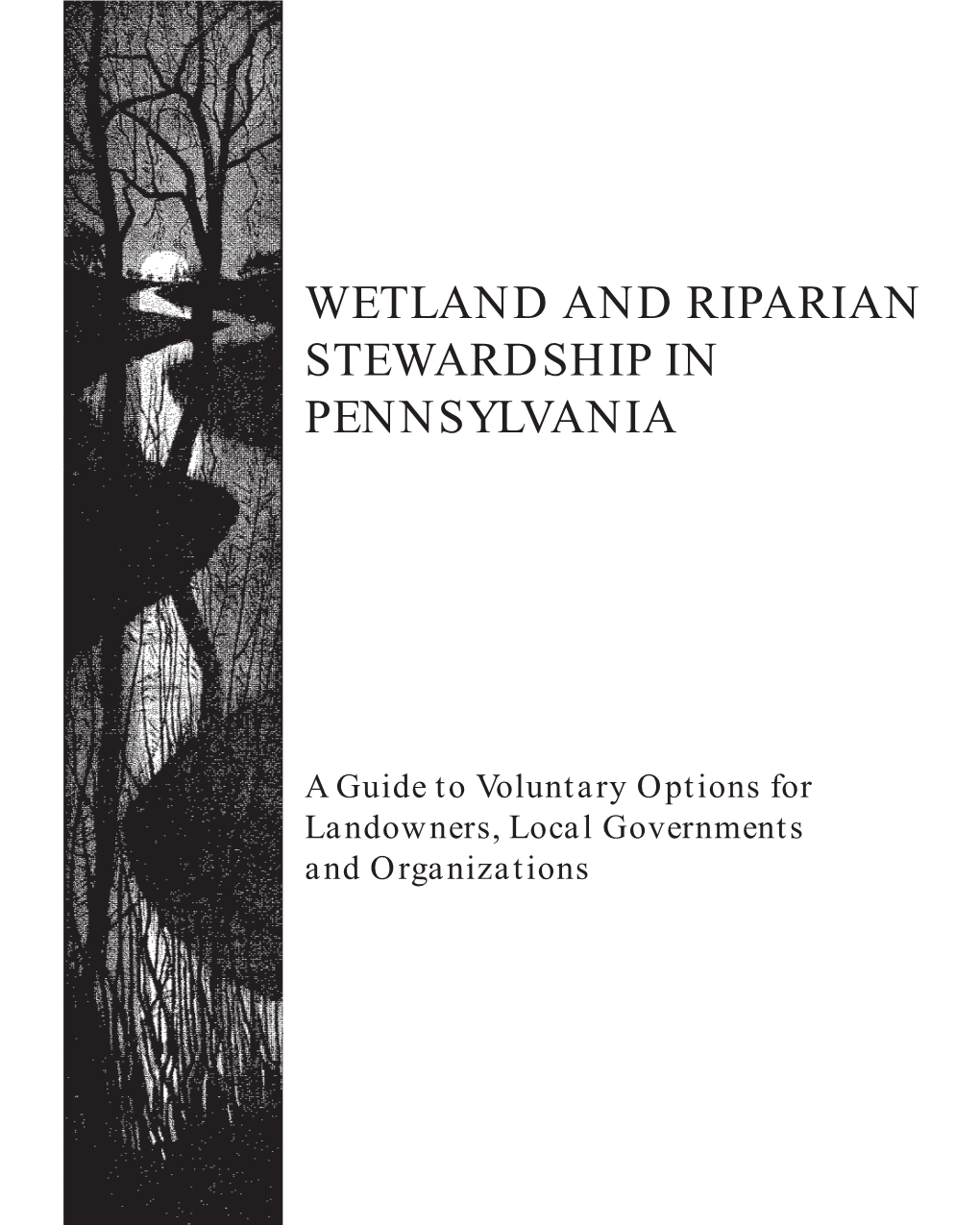 Wetland and Riparian Stewardship in Pennsylvania