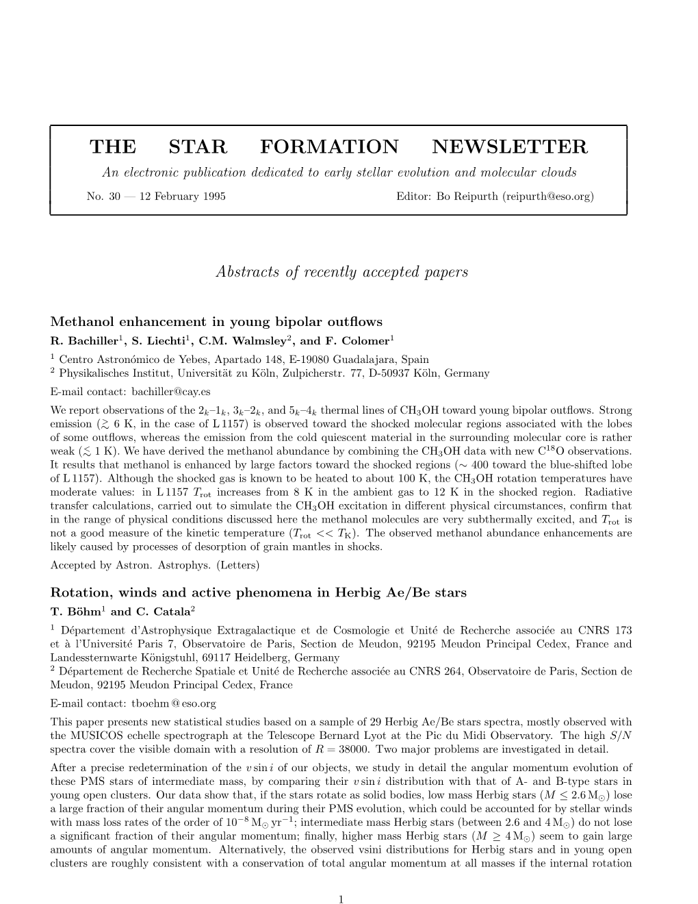 THE STAR FORMATION NEWSLETTER an Electronic Publication Dedicated to Early Stellar Evolution and Molecular Clouds