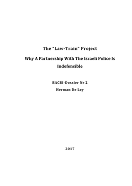 “Law-Train” Project Why a Partnership with the Israeli Police Is Indefensible