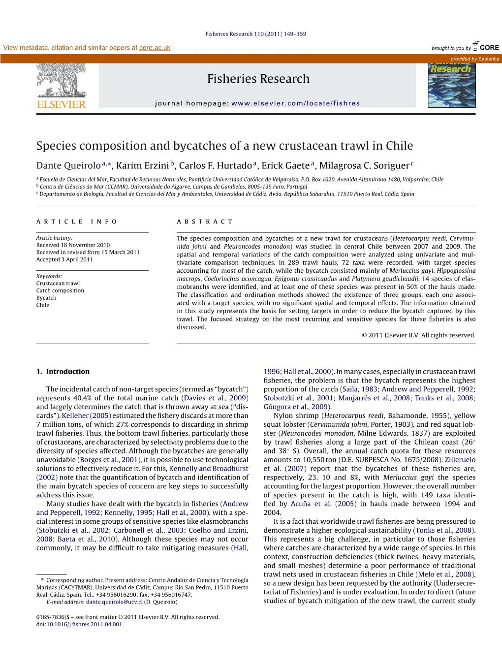 Species Composition and Bycatches of a New Crustacean Trawl in Chile