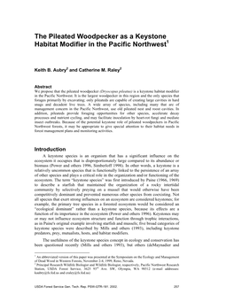 The Pileated Woodpecker As a Keystone Habitat Modifier in the Pacific Northwest1