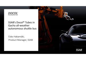 SSAB's Docol® Tubes in Gacha All-Weather Autonomous Shuttle