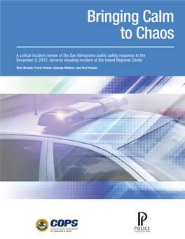 Bringing Calm to Chaos: a Critical Incident Review of the San