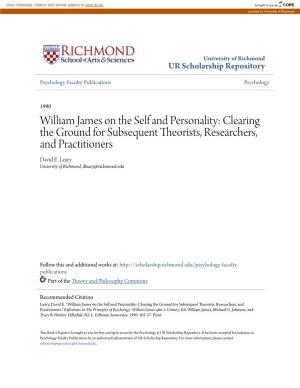 William James on the Self and Personality: Clearing the Ground for Subsequent Theorists, Researchers, and Practitioners David E