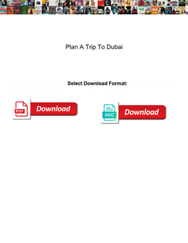 Plan a Trip to Dubai