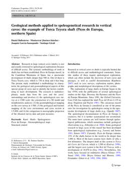 Geological Methods Applied to Speleogenetical Research in Vertical Caves: the Example of Torca Teyera Shaft (Picos De Europa, Northern Spain)