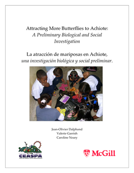 Attracting More Butterflies to Achiote: a Preliminary Biological and Social Investigation