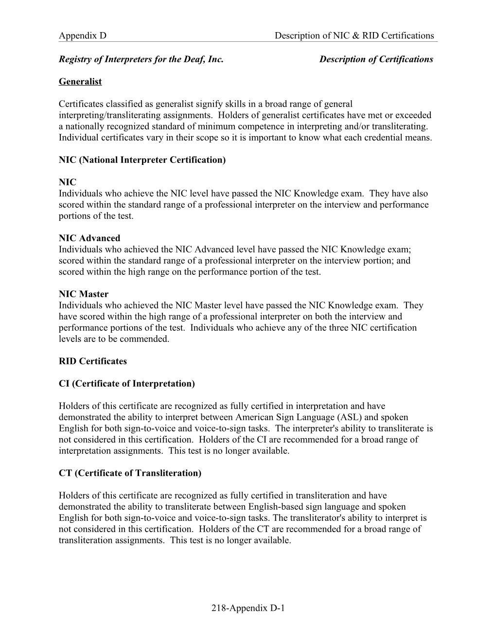 Registry of Interpreters for the Deaf, Inc. Description of Certifications