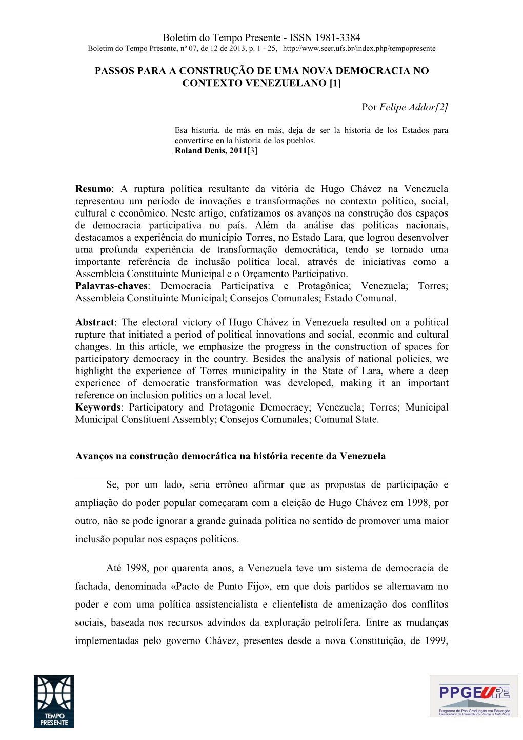 Boletim Do Tempo Presente - ISSN 1981-3384 Boletim Do Tempo Presente, Nº 07, De 12 De 2013, P