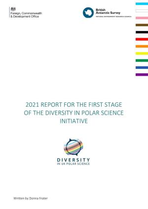 2021 Report for the First Stage of the Diversity in Polar Science Initiative